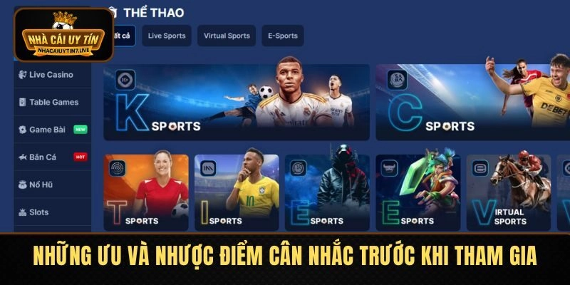 Những ưu và nhược điểm cân nhắc trước khi tham gia nền tảng