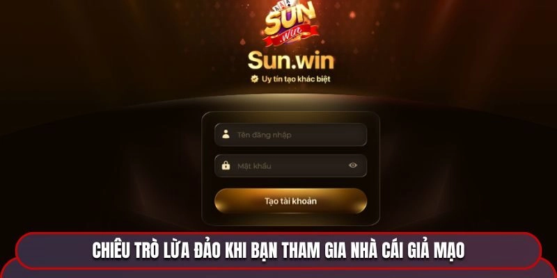 Chiêu trò lừa đảo khi bạn tham gia nhà cái giả mạo