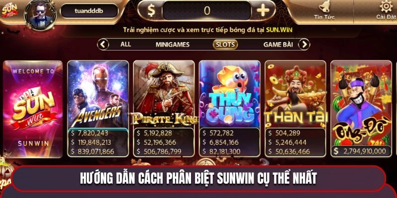 Hướng dẫn cách phân biệt Sunwin cụ thể nhất